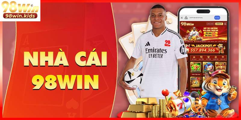 98Win 34 Thông tin giới thiệu khái quát nhất về thương hiệu 98Win đến thành viên